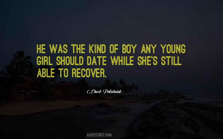 She The Kind Of Girl Quotes #1625012