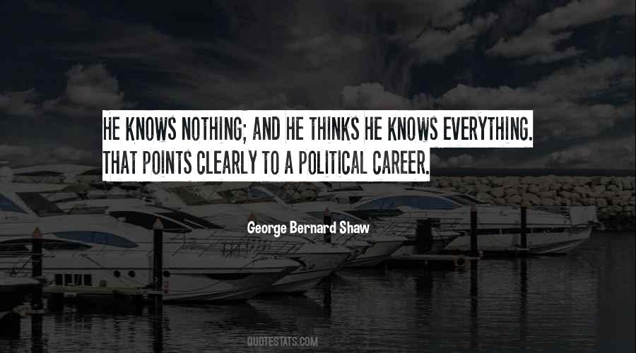 She Thinks She Knows Everything Quotes #1599000