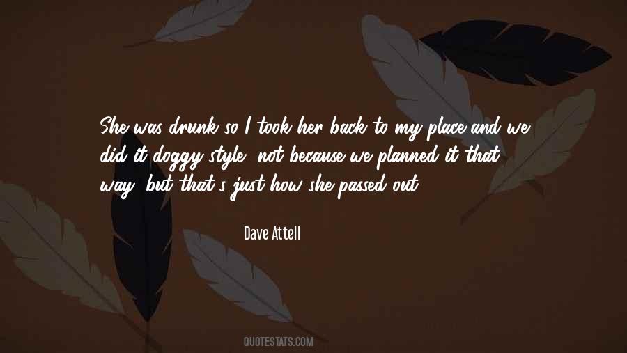 She Took My Place Quotes #1577210