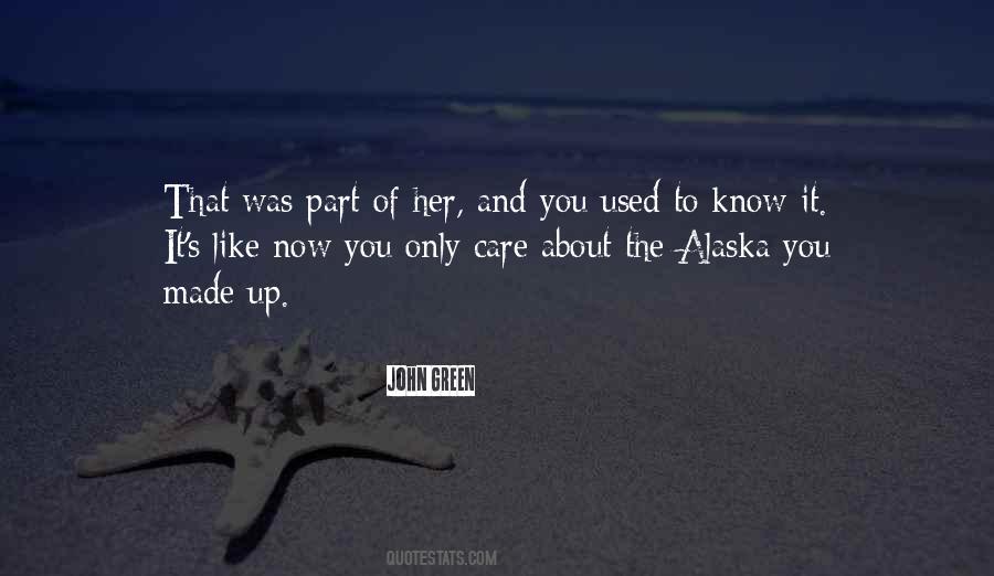 She Used To Care Quotes #473311