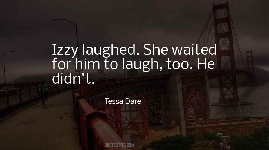 She Waited Quotes #1121488