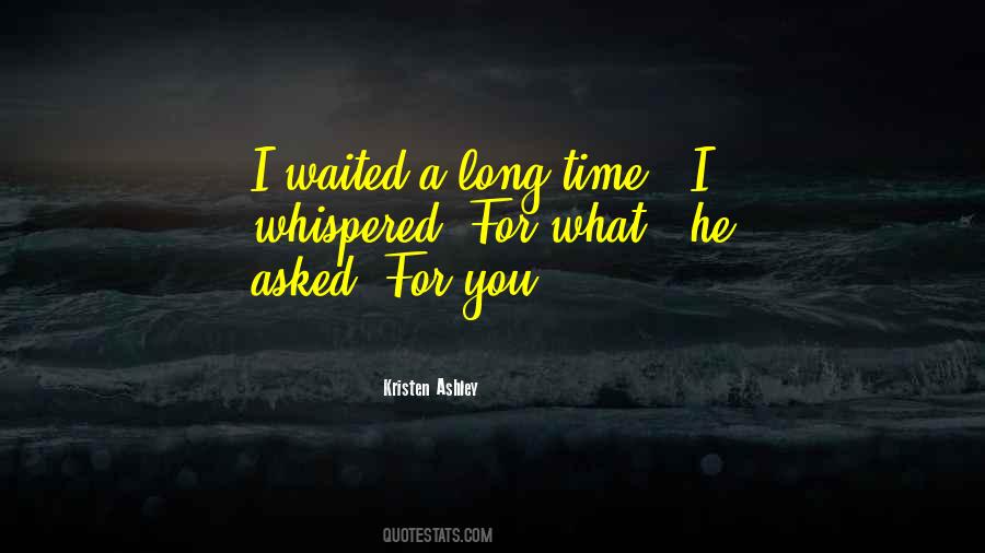 She Waited Quotes #31493