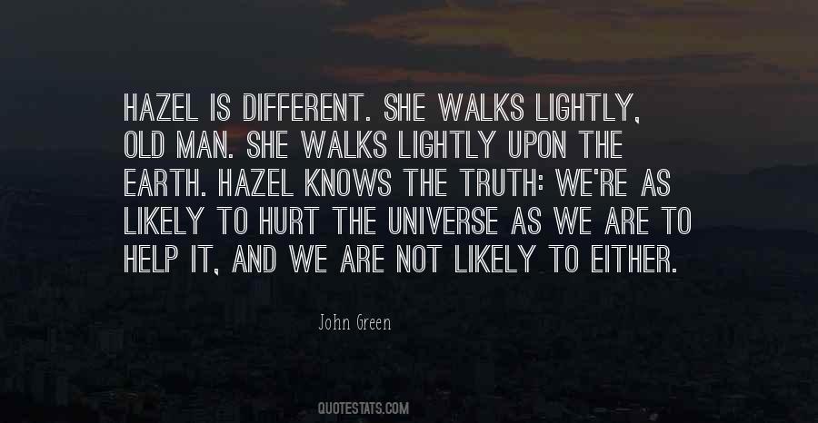 She Walks Quotes #1629971