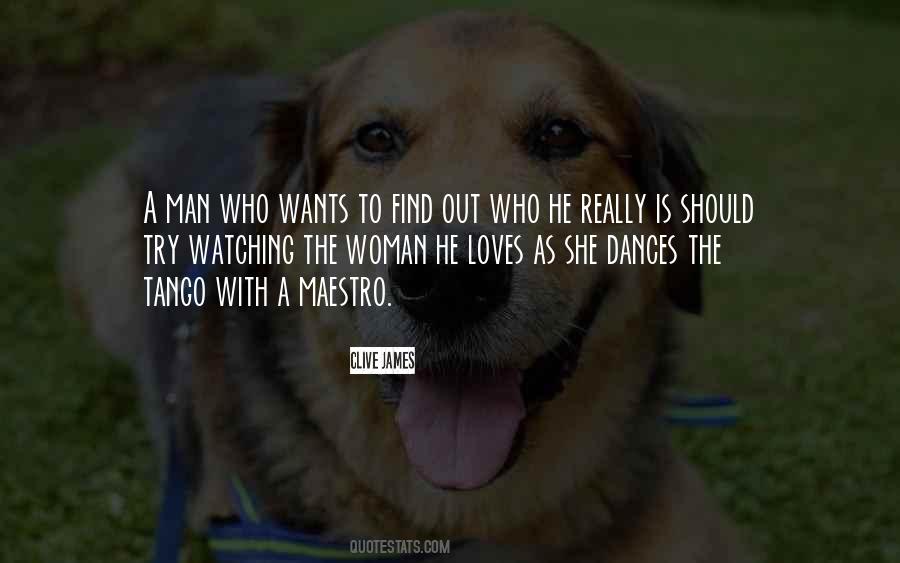 She Wants A Man Quotes #373557