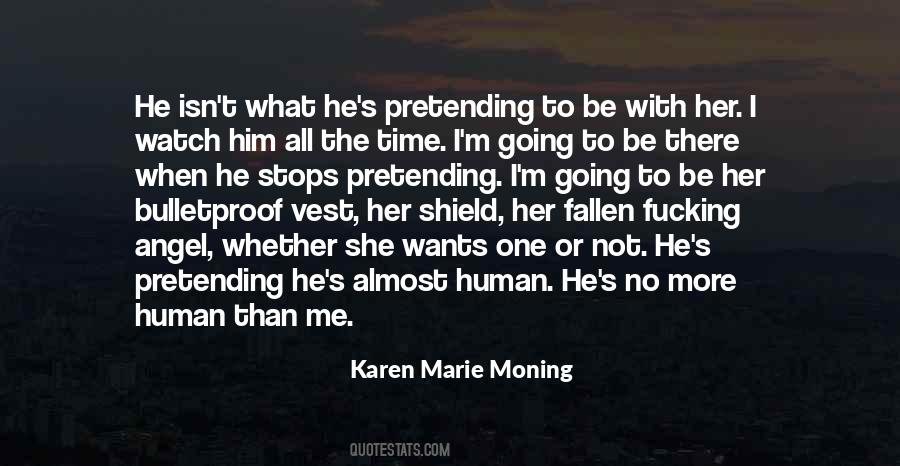 She Wants Him Quotes #1010328