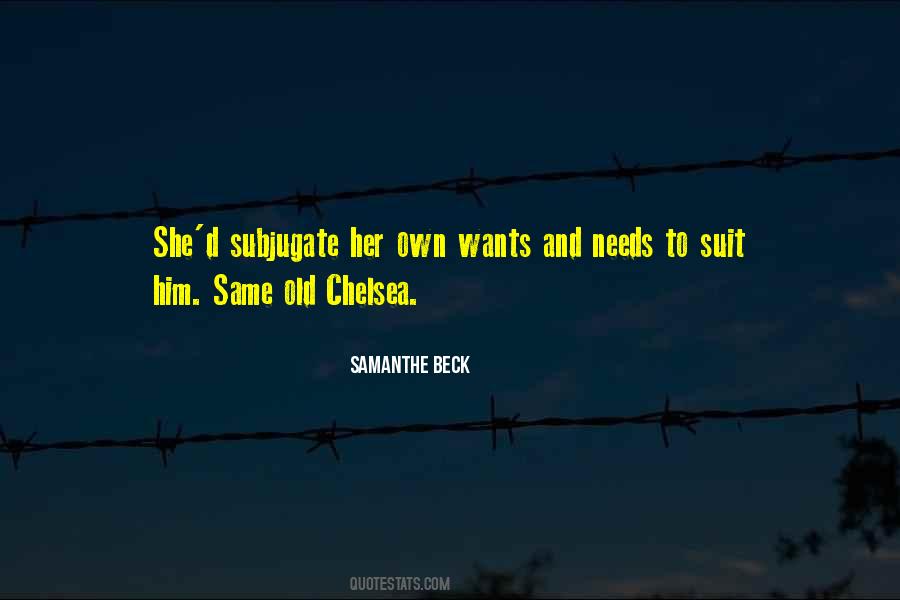 She Wants Him Quotes #1656861