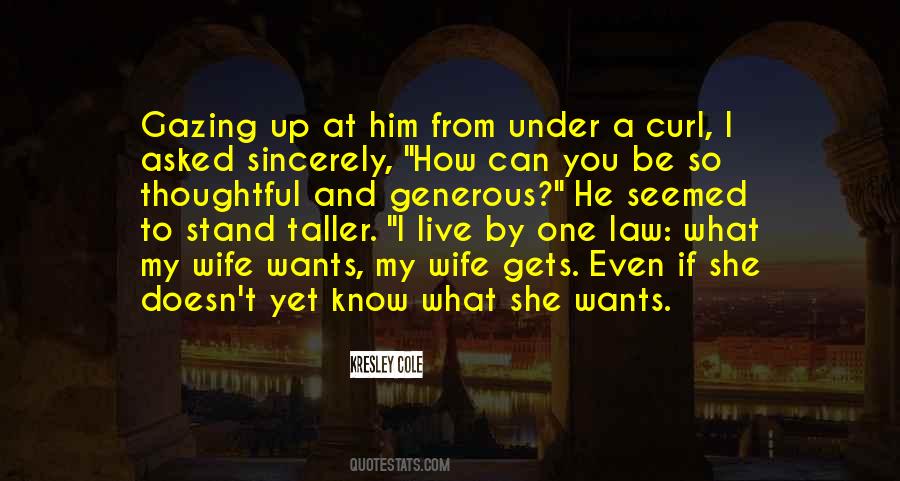 She Wants Him Quotes #205705