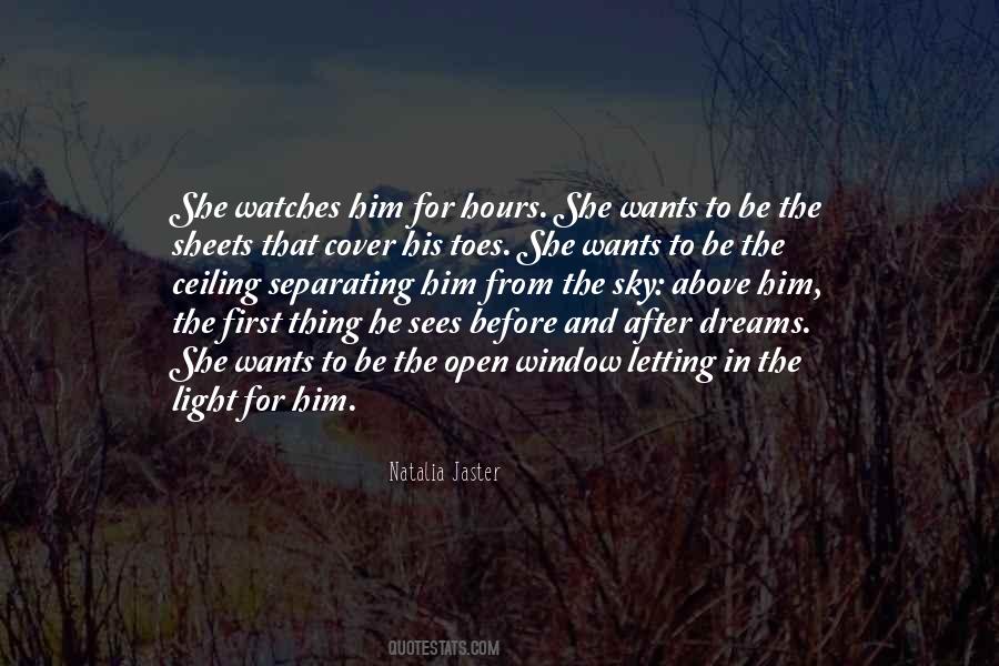 She Wants Him Quotes #264996