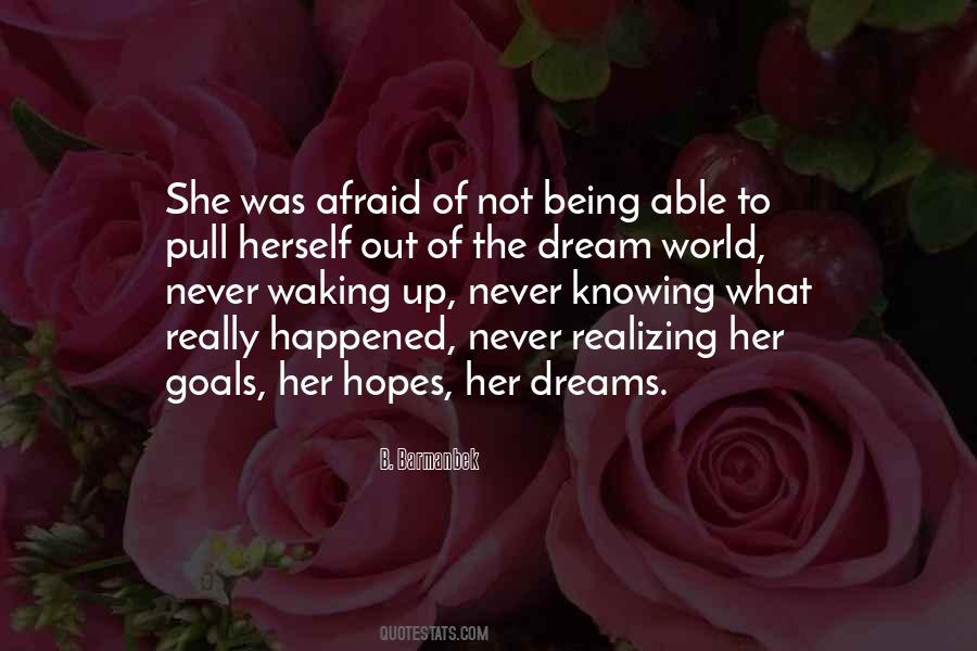 She Was Afraid Quotes #1267492