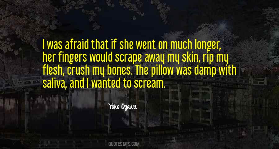 She Was Afraid Quotes #268737