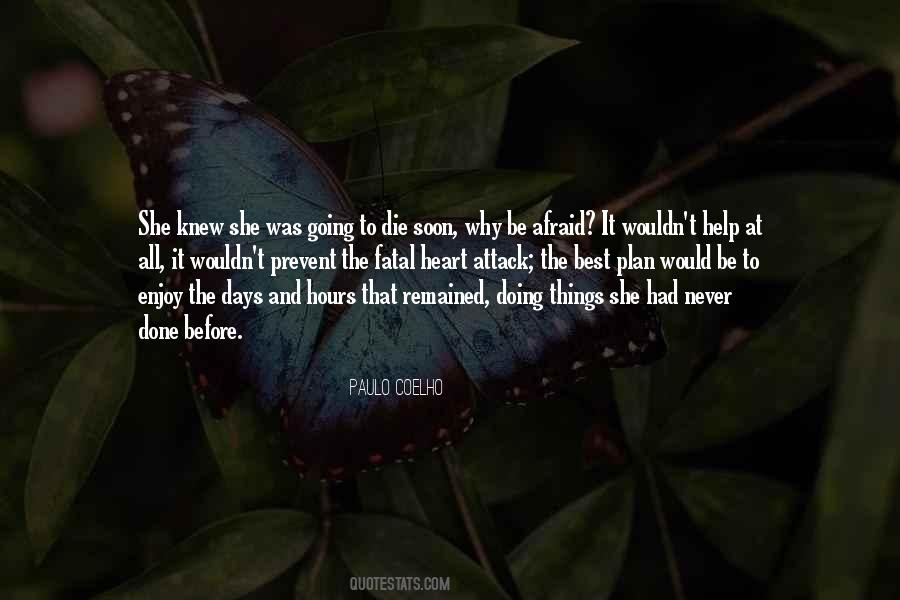 She Was Afraid Quotes #525986