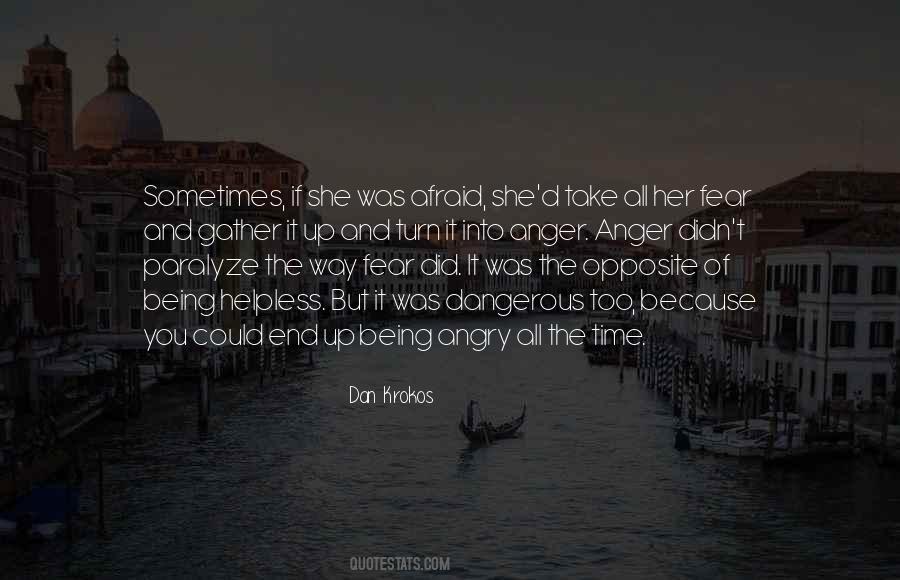 She Was Afraid Quotes #92024