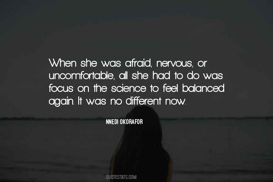 She Was Afraid Quotes #984530