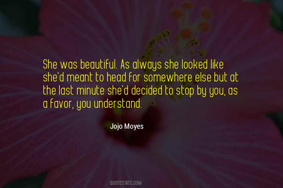 She Was Beautiful Quotes #294277