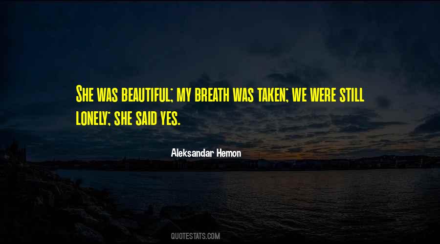 She Was Beautiful Quotes #936947