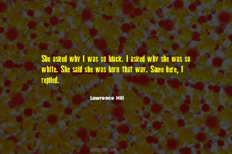 She Was Born Quotes #1228356