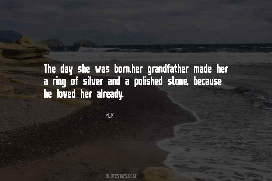 She Was Born Quotes #1564025