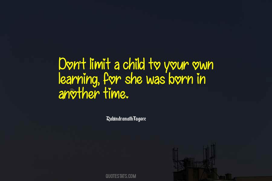 She Was Born Quotes #1867630
