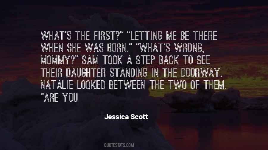 She Was Born Quotes #189669