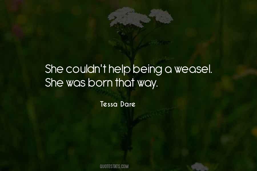 She Was Born Quotes #295497
