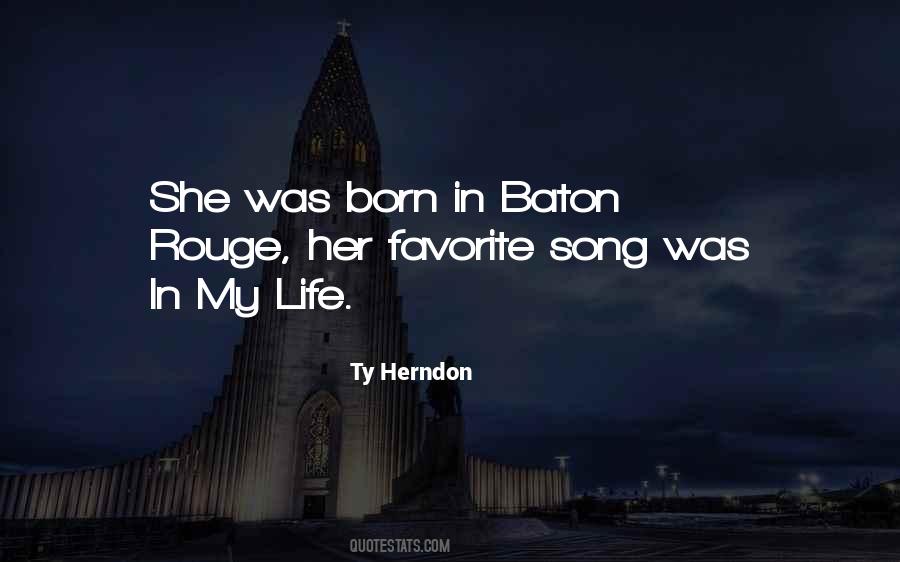 She Was Born Quotes #938873