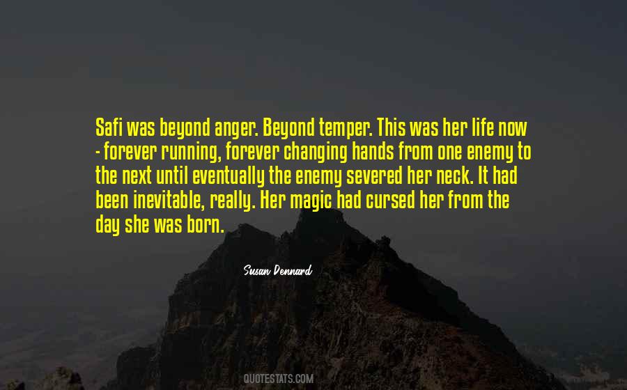 She Was Born Quotes #939166