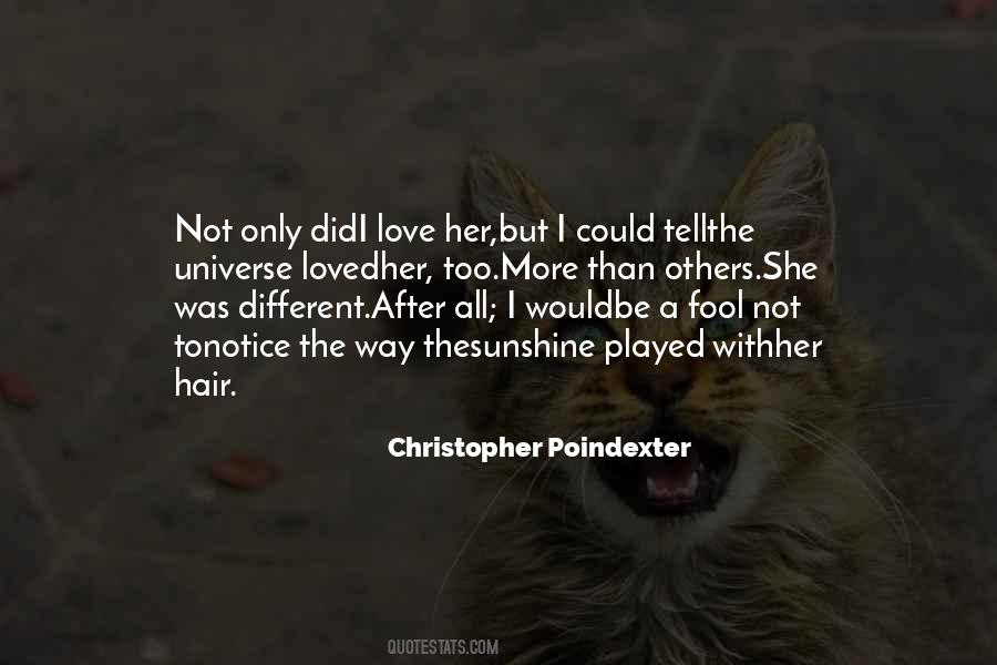 She Was Different Quotes #1051790