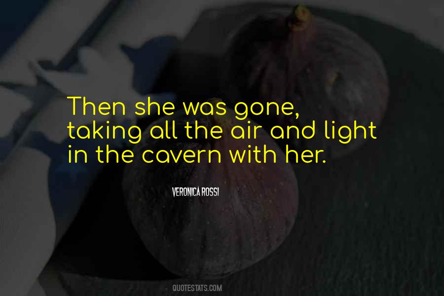 She Was Gone Quotes #1193838