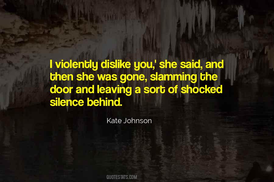 She Was Gone Quotes #1218888