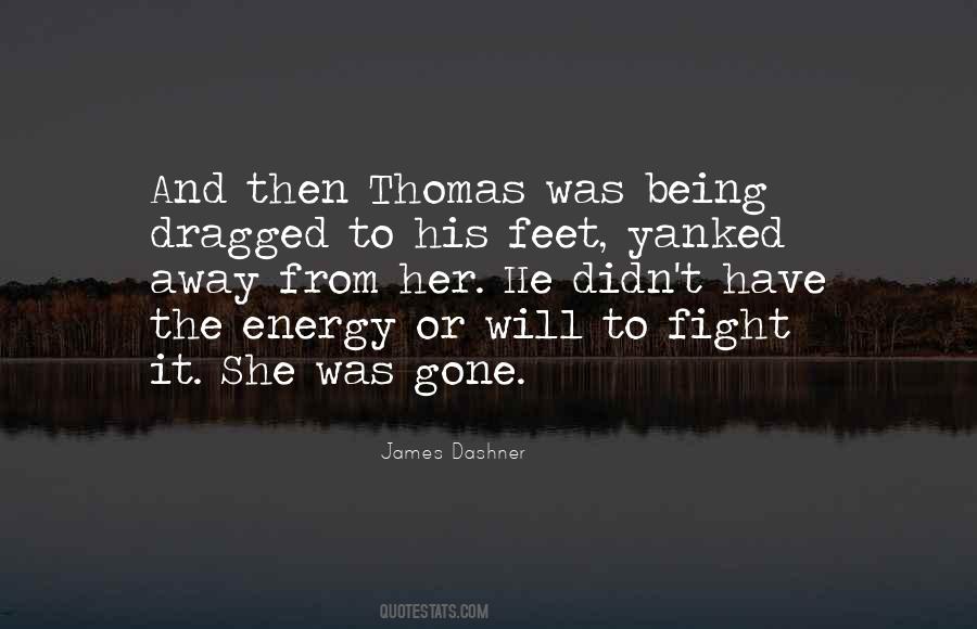 She Was Gone Quotes #158591