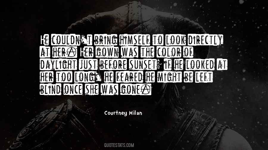 She Was Gone Quotes #1624649