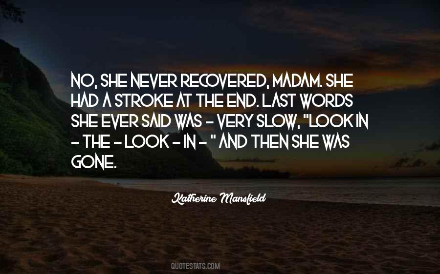 She Was Gone Quotes #226689