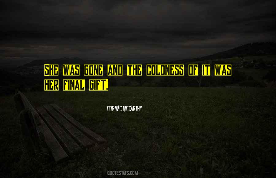 She Was Gone Quotes #259964