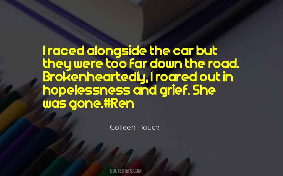 She Was Gone Quotes #803230