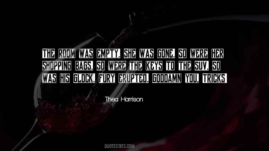 She Was Gone Quotes #9885