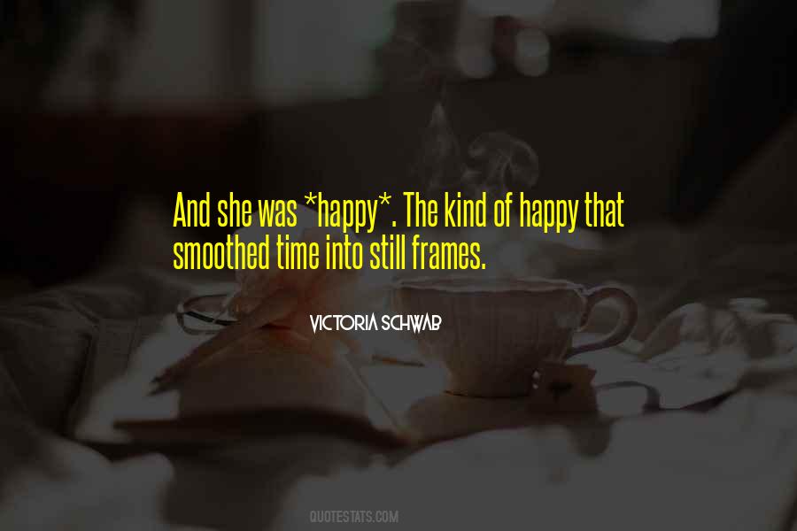 She Was Happy Quotes #1869189