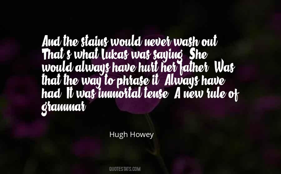 She Was Hurt Quotes #154831