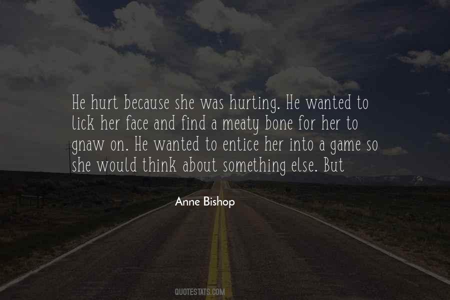 She Was Hurt Quotes #292811