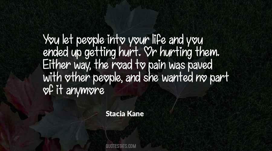 She Was Hurt Quotes #465061