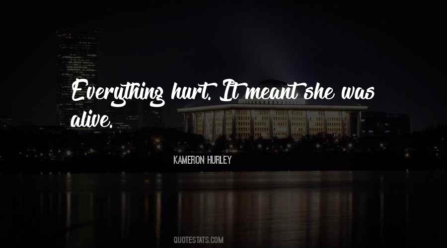 She Was Hurt Quotes #481589