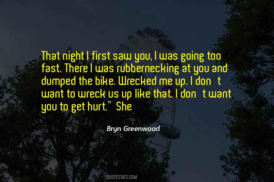 She Was Hurt Quotes #523618