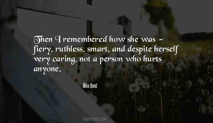 She Was Hurt Quotes #718157