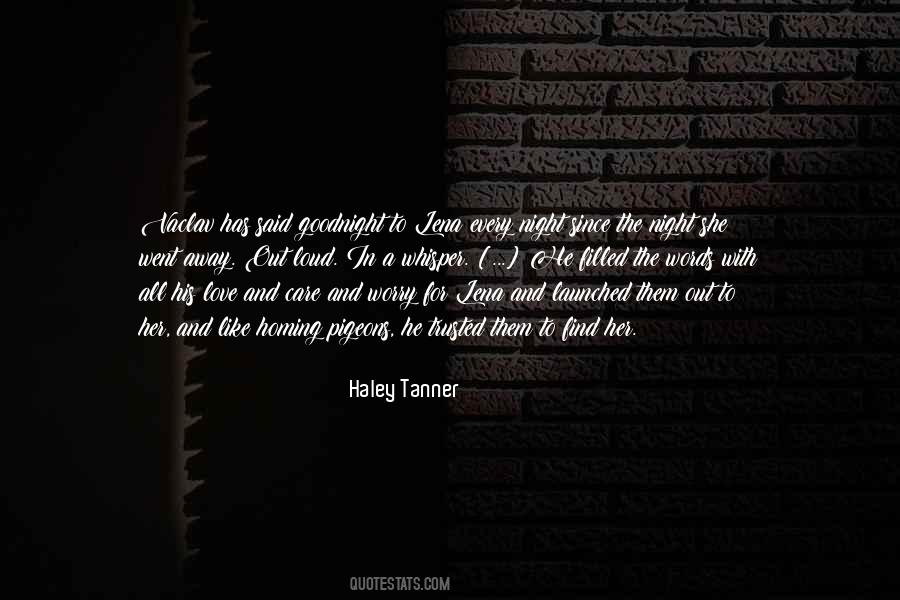 She Went Away Quotes #1049669