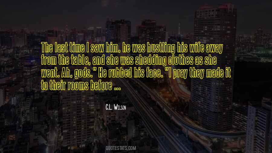 She Went Away Quotes #1396750
