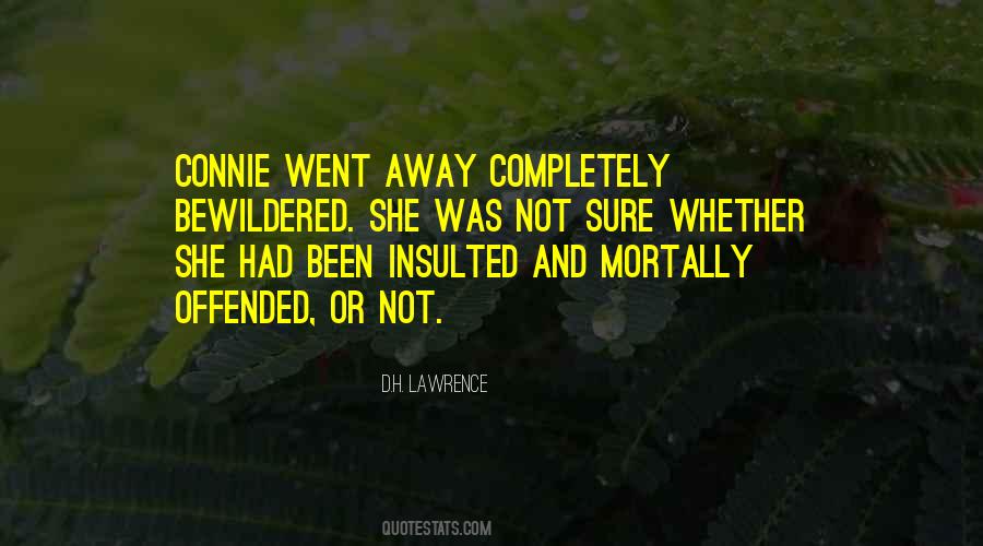 She Went Away Quotes #1794450