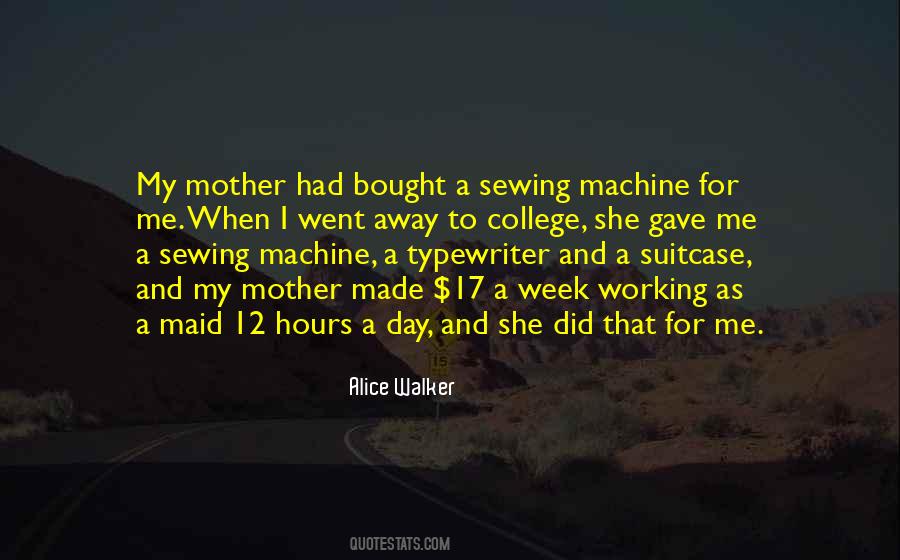 She Went Away Quotes #621058