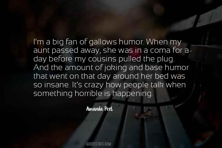 She Went Away Quotes #750429