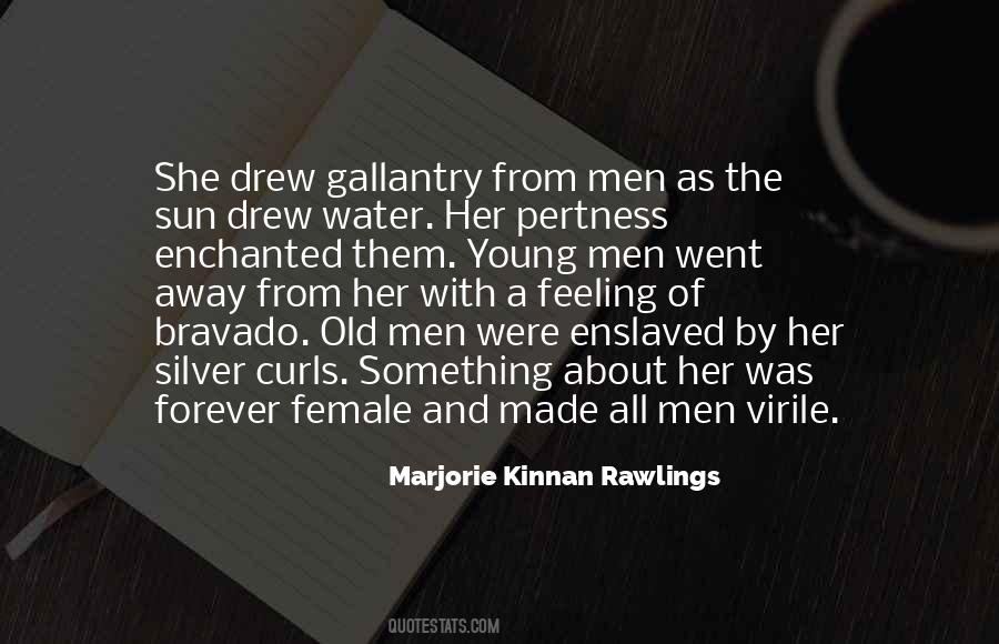 She Went Away Quotes #898947