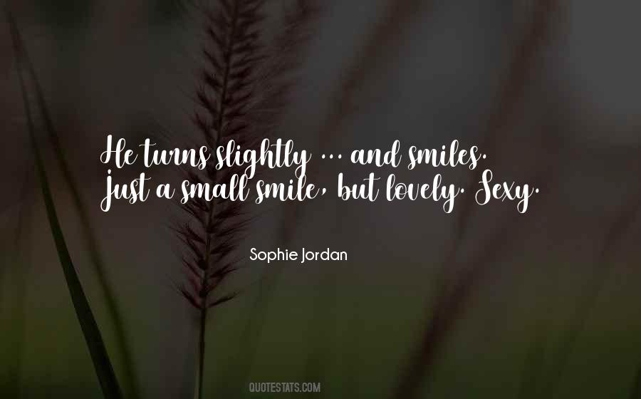 She Who Smiles Quotes #49497