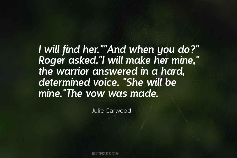 She Will Be Mine Quotes #961351